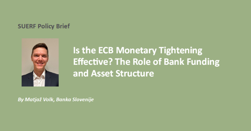 suerf_org's tweet photo. #SUERFpolicybrief "Is the ECB Monetary Tightening Effective? The Role of Bank Funding and Asset Structure" by Matjaž Volk, @BankaSlovenije

#MonetaryPolicy #Transmission #PassThrough #Effectiveness