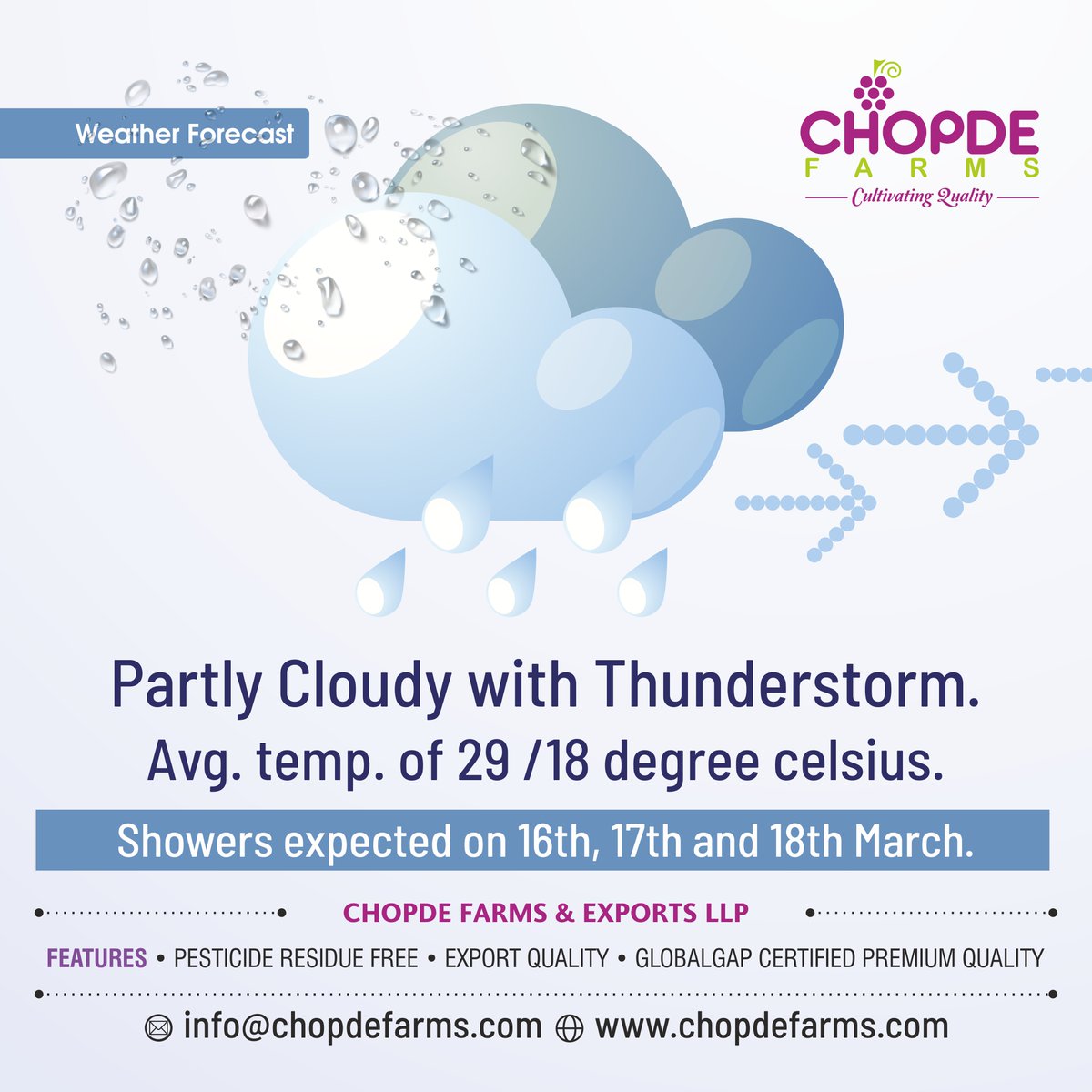 ChopdeFarms's tweet photo. Weather Forecast
☑️Showers expected on 16th, 17th and 18th March
☑️The Impact of Unseasonal Showers on Vineyards
☑️How to take care of your crops?

#weatherforecast #chopdefarms #fruitexport #fruit #export #fruits #fruitimport #freshfruit #freshfruits #fruitexporters #iranexport https://t.co/1iPKkJe79s