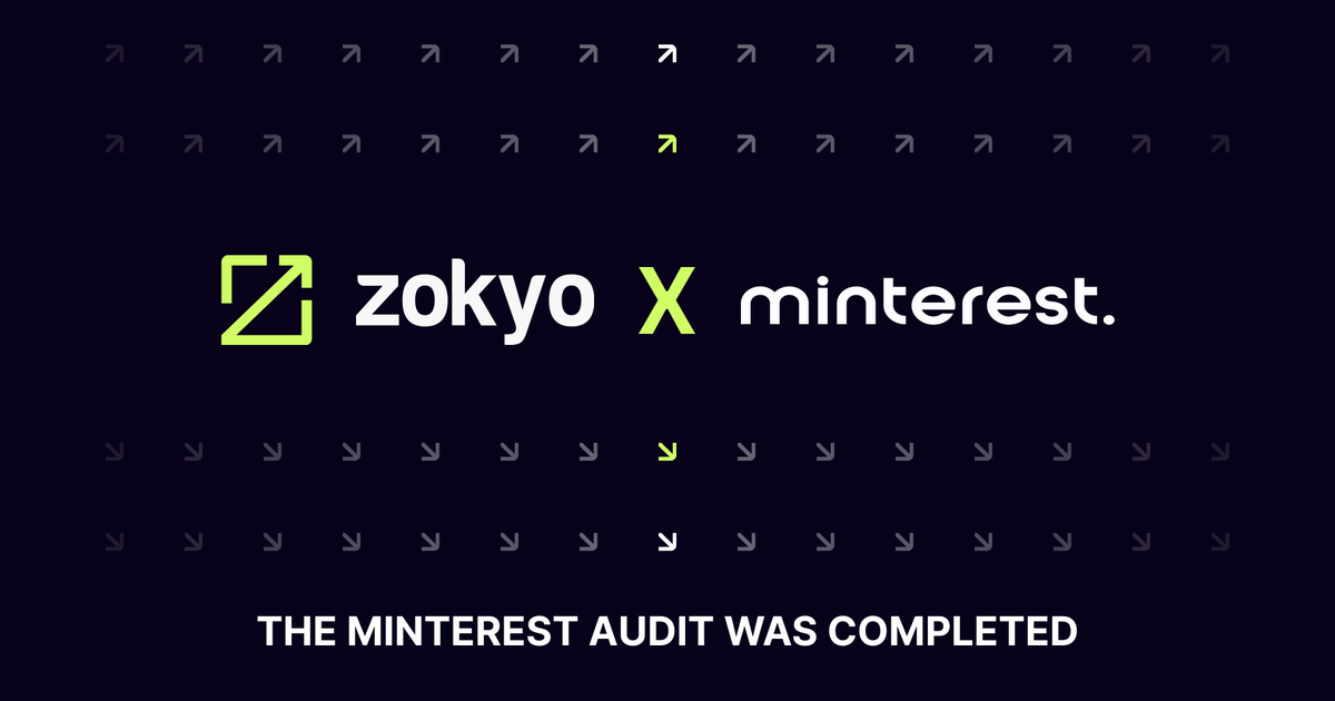 zokyo_io's tweet photo. A comprehensive smart contract audit of @Minterest was completed by Zokyo's security team. 

Click here to find out more: https://t.co/4wahDvEb9n

#smartcontract #securityaudit #blockchainsecurity https://t.co/VsEpG1XRLP