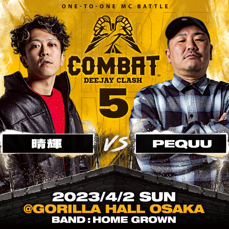 eplus_live's tweet photo. REGGAE MCバトルの最高峰🎤
#COMBAT5 -DEEJAY CLASH-

4/2(日)に大阪 GorillaHallにて開催💥

[CLASH]
#KENTYGROSS VS #AICHIN
#SHUN VS #KYO虎
#寿君 VS #ARMSTRONG
#晴輝 VS #PEQUU

[BAND]
#HOMEGROWN

[MC]
#JUMBOMAATCH

🎫チケット先着先行受付中！