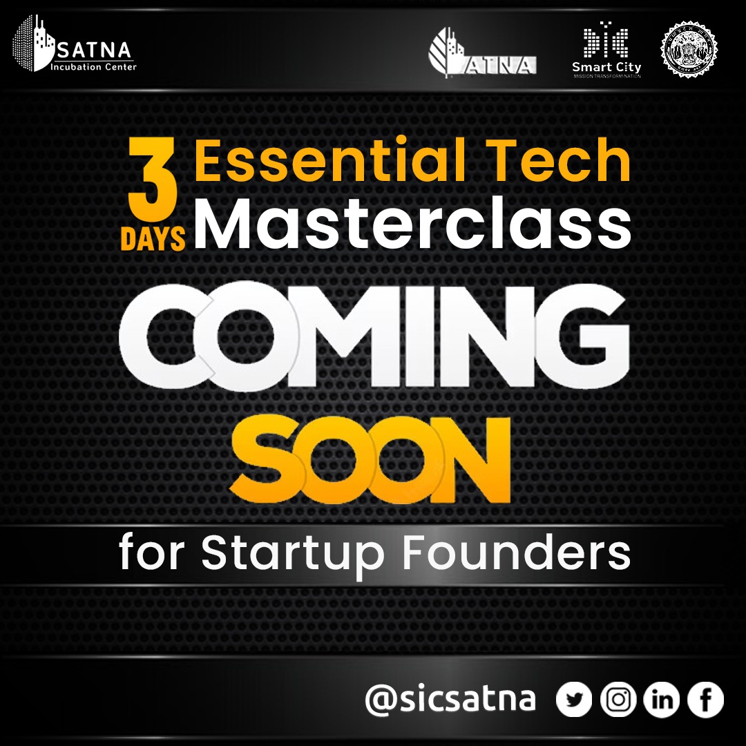 sicsatna's tweet photo. #Techmasterclasses #Startups #ComingSoon #Satnaincubationcenter
We are excited to announce that #TechMasterclass for startup founders will be taking place soon at Satna Incubation Center.
To know more stay connected with SIC : https://t.co/t08qDaQJrp
#SICSATNA https://t.co/o4WtiXgSU8