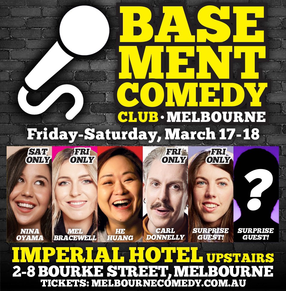 BasementComClub's tweet image. Awesome lineups this Friday and Saturday!
@ninaoyama! @meladoodle! @hehuangcomedy! @CarlDonnelly! @wardyaknow!
Tickets: melbournecomedy.com.au