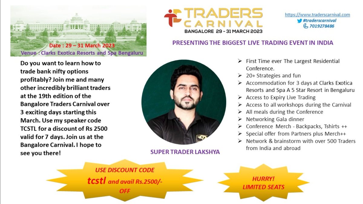 Sanju_Lakshya's tweet photo. Im Excited to Share that I will be Speaking at TRADERS CARNIVAL at bangalore 29-31 March 
Will be Sharing my Bouncing back techniques and recent Experiences with fellow Traders 
To register click link below-
For Discounts use code - TCSTL
https://t.co/dt3NpW07Mo

See you soon 👍 https://t.co/pNyJQARCE5
