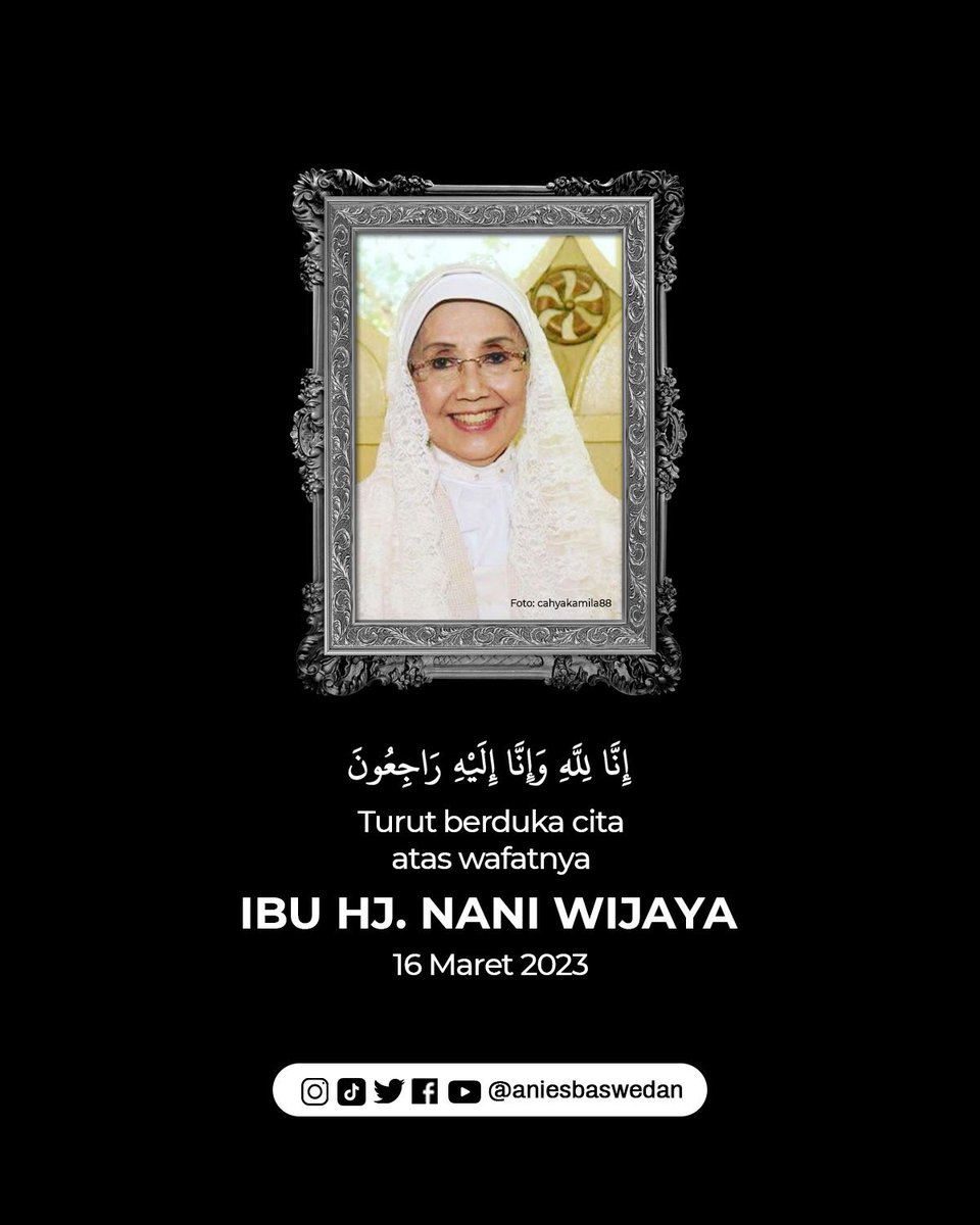 aniesbaswedan's tweet photo. Innalilllahi wa inna ilaihi raji'un. Berduka dengar kabar berpulangnya aktris legendaris Indonesia, Ibu Nani Wijaya. 

Karya-karyanya meninggalkan kesan mendalam bagi banyak masyarakat Indonesia dan lintas generasi. 

Selamat jalan, Emak…. https://t.co/zKG97kW6yu