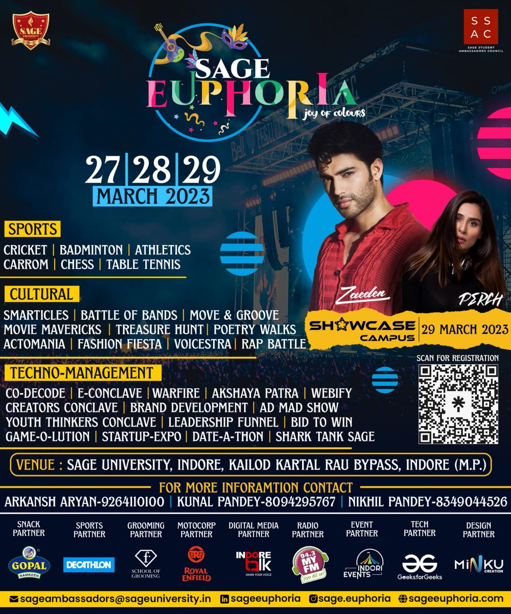 SAGE_INDORE's tweet photo. Get ready to experience the ultimate extravaganza of culture, technology, sports, and entertainment at SAGE Euphoria, the annual college fest of Sage University Indore! Join us from 27th to 29th March 2023 for a thrilling ride filled with exciting events. https://t.co/2XdollU1ZP