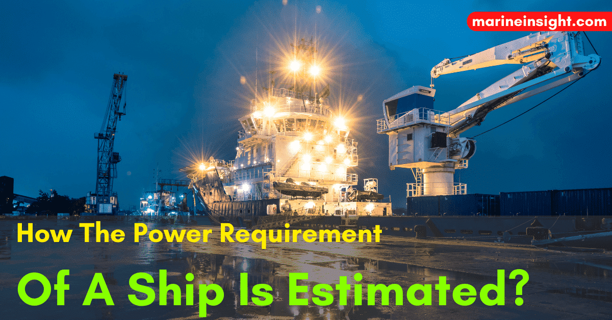 MarineInsight's tweet photo. How The Power Requirement Of A Ship Is Estimated? 

...Check Out this article 👉https://t.co/IUHJBLK4H8 

#ShipPowerEstimation #MarineEngineering #PowerCalculation #ShipPerformance #VesselPropulsion #NavalArchitecture #EnergyEfficiency #ShipDesign #FuelConsumption https://t.co/3jW9naFRoP