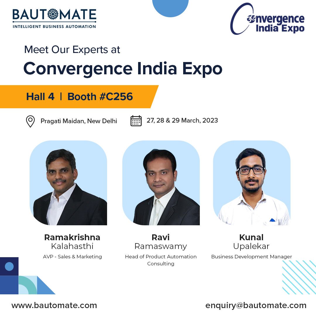 Bautomate_BPA's tweet image. Meet the Bautomate Team at the Convergence India Expo 2023 to know more on Bautomate&apos;s benefit to your business. Get answers to all your automation &amp;amp; hyperautomation related queries and get started on your automation journey!

#business #automation #Convergenceindia2023
#CI2023