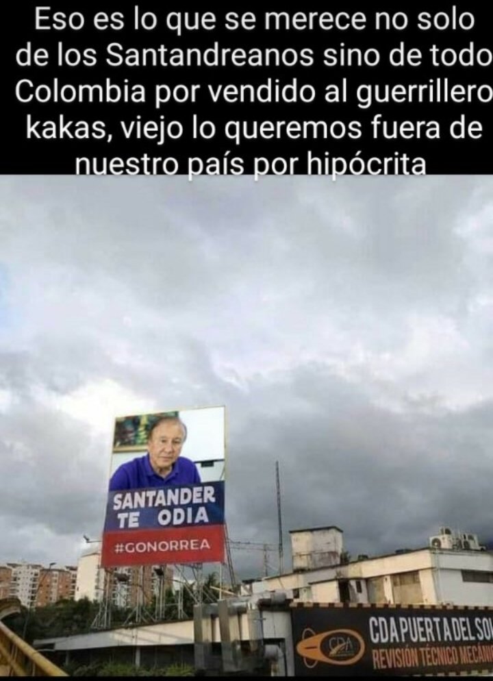 #ULTIMAHORA 
Esta Valla con este  Hermoso mensaje fue      instalada en el sector Puerta de Sol en Bucaramanga.