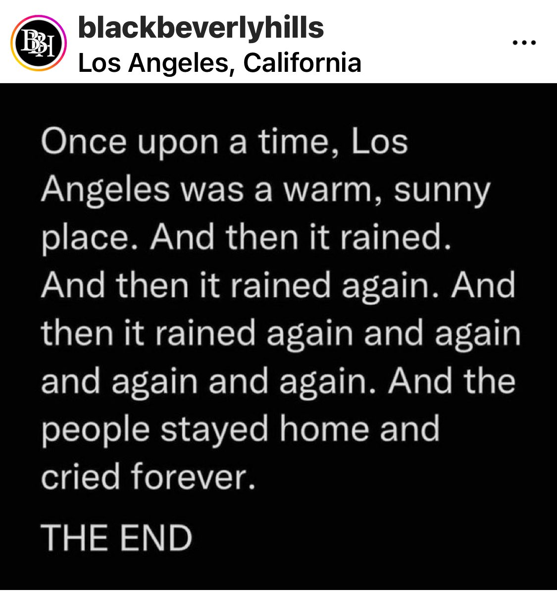 idabeewells's tweet photo. We DO NOT like rain in LA.
Don’t matter if we need it; we DON’T like it.
#Dry #Warm #Sunny #ThatsEnough #ThatsEnuff #KnockItOff #Dayum https://t.co/5hqhqA079B