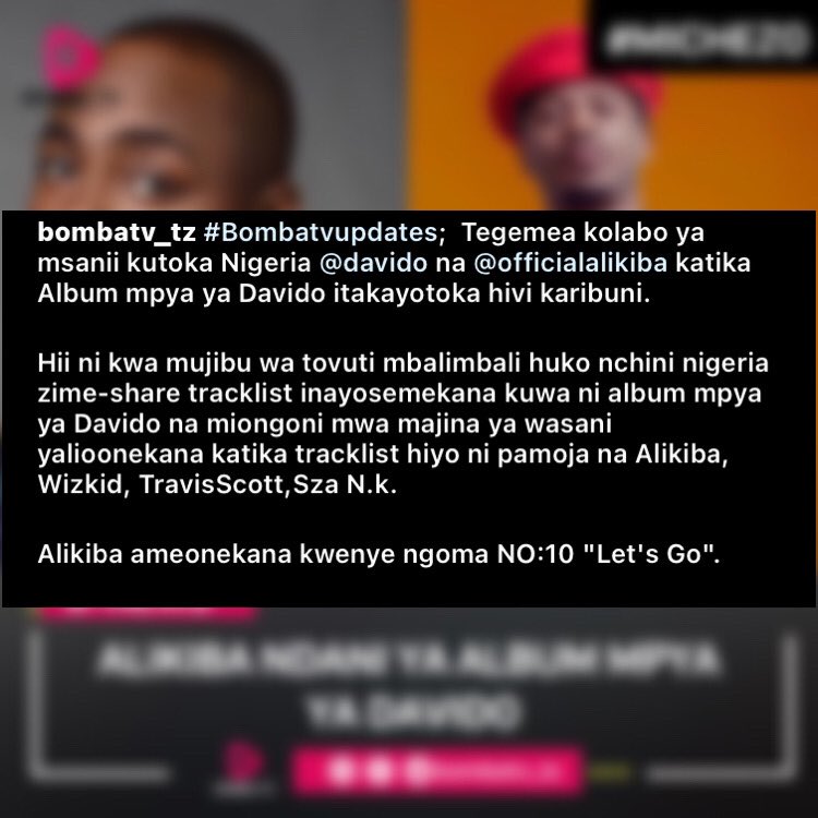 Bombatv_tz's tweet photo. #Bombatvupdates; Tegemea kolabo ya msanii kutoka Nigeria @davido na @officialalikiba katika Album mpya ya Davido itakayotoka hivi karibuni.
Hii ni kwa mujibu wa tovuti mbalimbali huko nchini nigeria zime-share tracklist inayosemekana kuwa ni album mpya ya Davido. https://t.co/OTliCKqDeH
