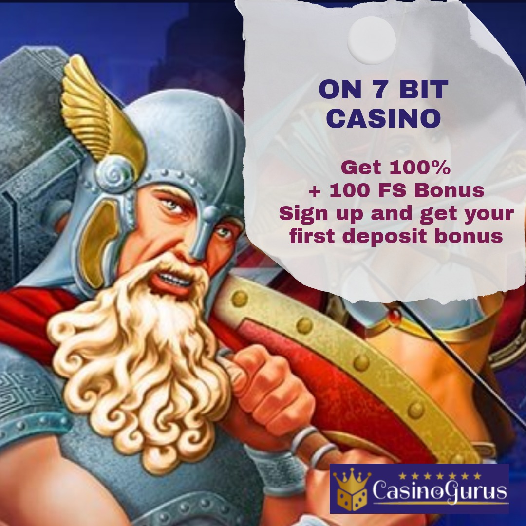 &quot;Ready to level up your casino game? &#127920;&#128176; Sign up now on 7 Bit casino and get a whopping 100% bonus + 100 free spins on your first deposit! 
Check Out:  









