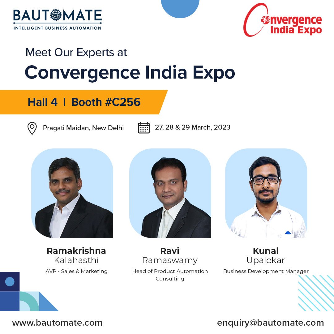 Bautomate_BPA's tweet image. Meet the Bautomate Team at the Convergence India Expo 2023 to know more on Bautomate&apos;s benefit to your business. Get answers to all your automation &amp;amp; hyperautomation related queries and get started on your automation journey!
#business #automation #Convergenceindia2023
#CI2023