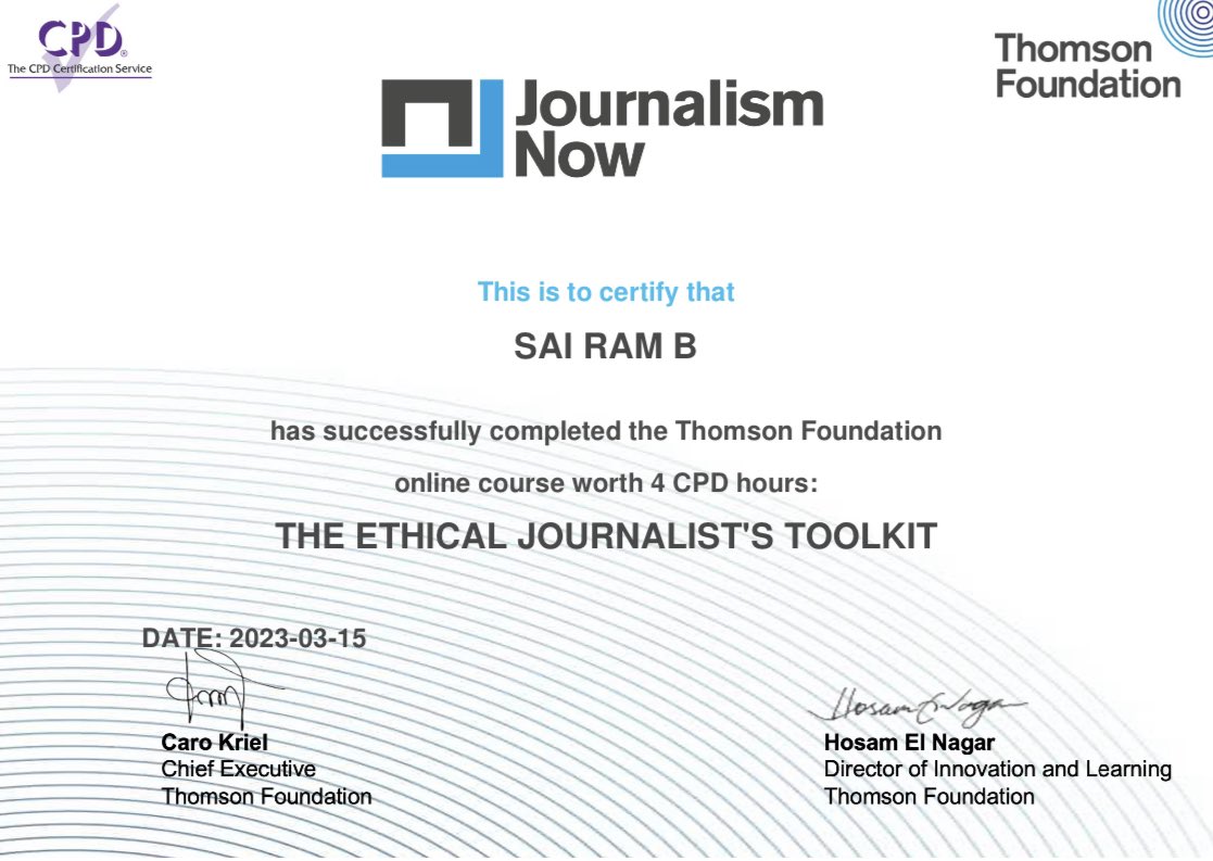 SaiRamSays's tweet photo. Very thankful to #ThomsonFoundation and #JournalismNow for this wonderful course. Ethics in journalism should be kept at first! https://t.co/1TCgPd0mjr