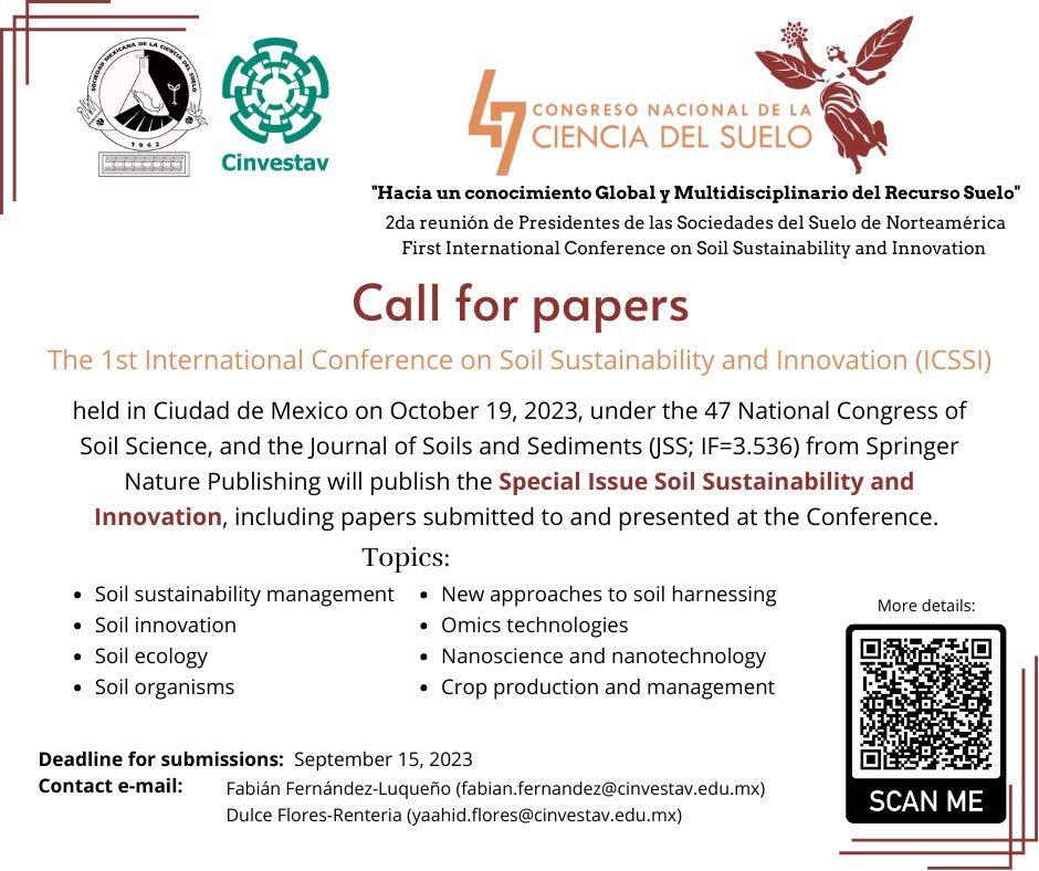 ⚠️Call for papers at Journal of Soils and Sediments from Springer Nature in the 1st International Conference of Soil Sustainability and Innovation held on Mexico City next October 

#SoilSustainability
#Soilinnovation #SoilScience #47CNCS #SoilHealth #Soil4life