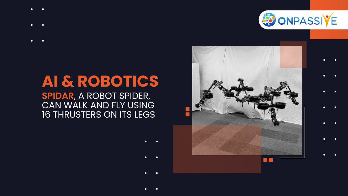 mr_ranjan80487's tweet image. SPIDARs are autonomous robots that can fly and crawl. It is also capable of standing up and walking when properly aligned.  

#airobot #AIRobotics #ONPASSIVE #TheFutureOfInternet #AI #ArtificialIntelligence #TechFacts #FactsDaily #Robots #Robotics