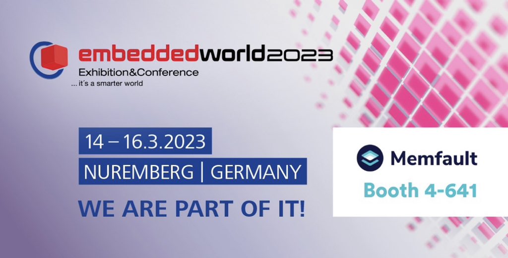 Memfault's tweet image. If you haven’t stopped by our booth (4-641) at @embedded_world , today is your last day! 

#embeddedworld #embeddedworld2023 #ew23