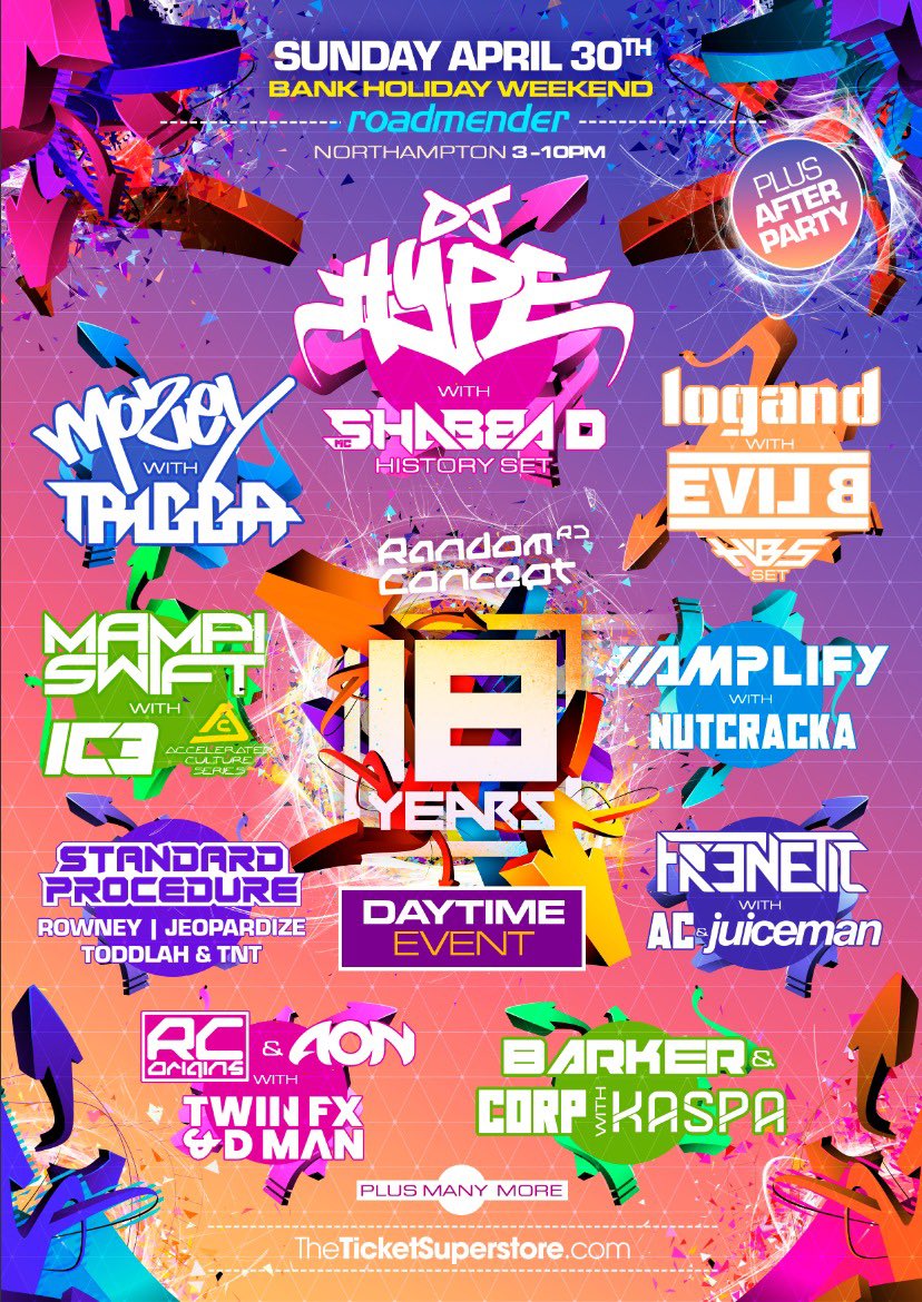 RANDOMCONCEPTUK's tweet image. RANDOM CONCEPT presents 18 YEARS: THE MIDLANDS BIGGEST DRUM &amp;amp; BASS EVENT

BANK HOLIDAY SUNDAY 30th APRIL at ROADMENDER, NORTHAMPTON
DAYTIME EVENT 3 - 10PM

***** PLUS AFTER PARTY *******

Event page: fb.me/e/2Dxj0bEKf

🔗theticketsuperstore.com/events/45756/r…