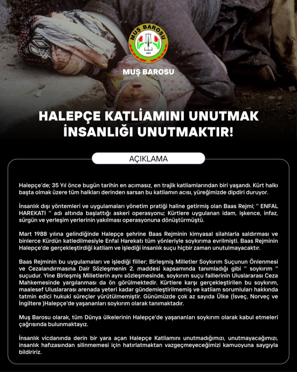 HALEPÇE KATLİAMINI UNUTMAK İNSANLIĞI UNUTMAKTIR!