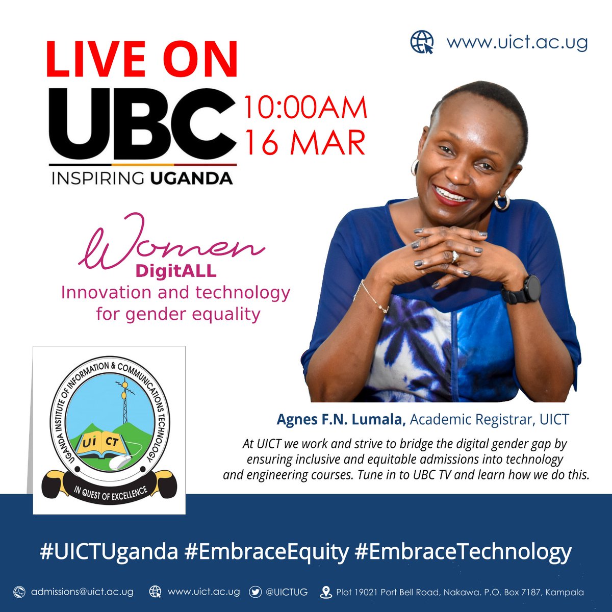 UICTug's tweet photo. #Happening now and live on @ubctvuganda Women in the ICT space. DigitAll #UICTUg #EmbraceEquity 
Tune in and follow the conversation with our Academic Registrar.@MoICT_Ug @UCC_Official @Educ_SportsUg @MosesWatasa @azawedde @Hon_Ssebugwawo https://t.co/XBK0Xn3PAM