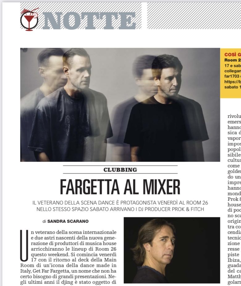 Nel weekend al mixer del <a href="/Room26Official/">Room26 Official</a> sono attesi <a href="/GetFarFargetta/">GET FAR</a>, veterano della scena dance, e i dj e producer <a href="/prokfitch/">Prok | Fitch</a>. Ne parla Sandra Scarano sul #TrovaRoma, in edicola oggi con <a href="/repubblica/">Repubblica</a>. Inviti per i lettori.
