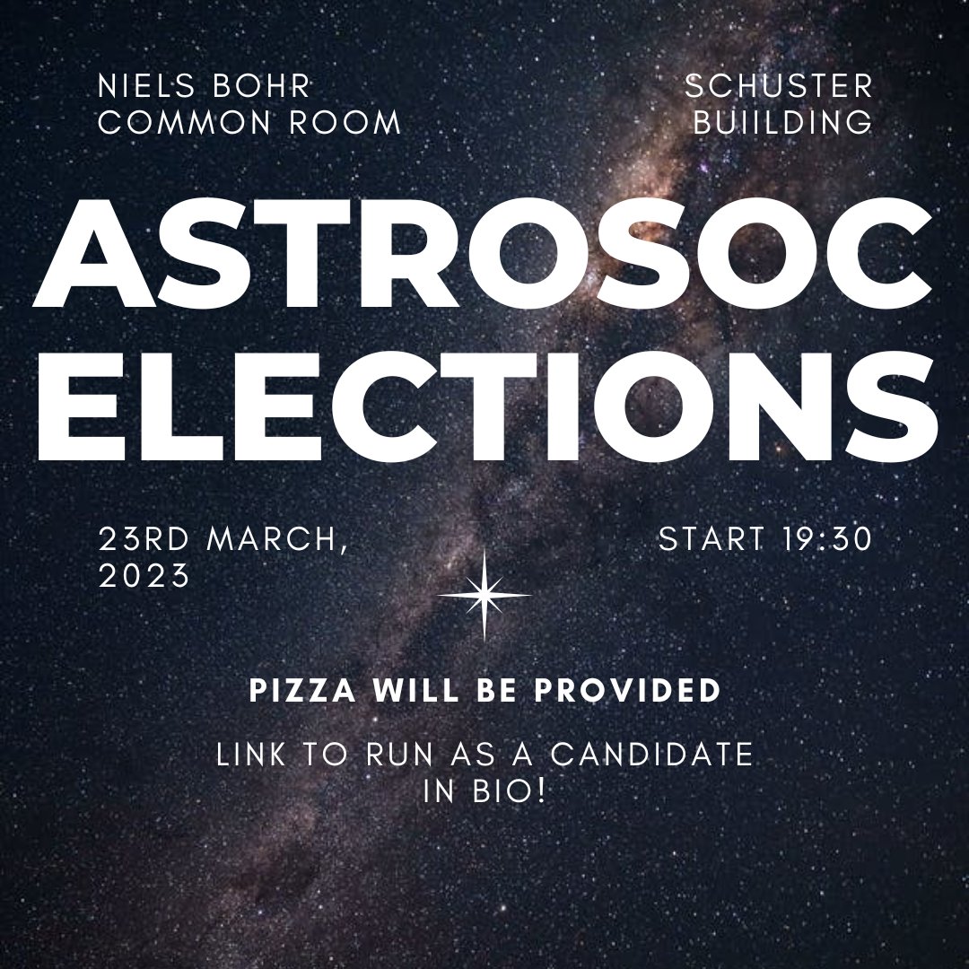 UoMAstroSoc's tweet photo. Committee applications are now open! To apply, fill in the form here: https://t.co/BbWwpndYJs

Voting is for members only. You can join the society here. Its free!
https://t.co/xyVatMdEnj https://t.co/5Ed3V0AHyV