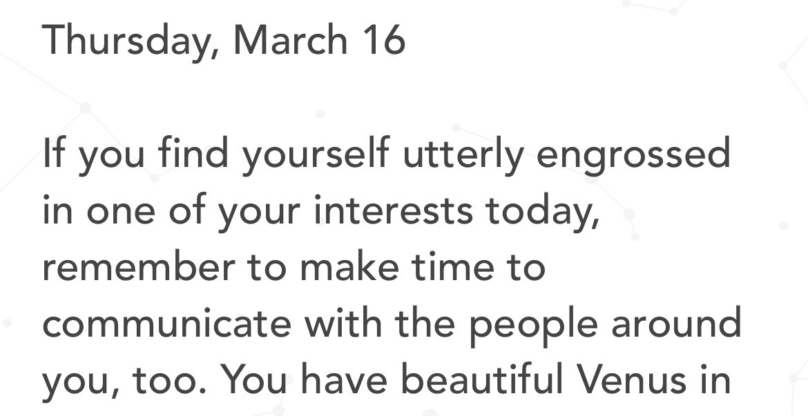 When your horoscope has to remind you life is happening outside of #BM100