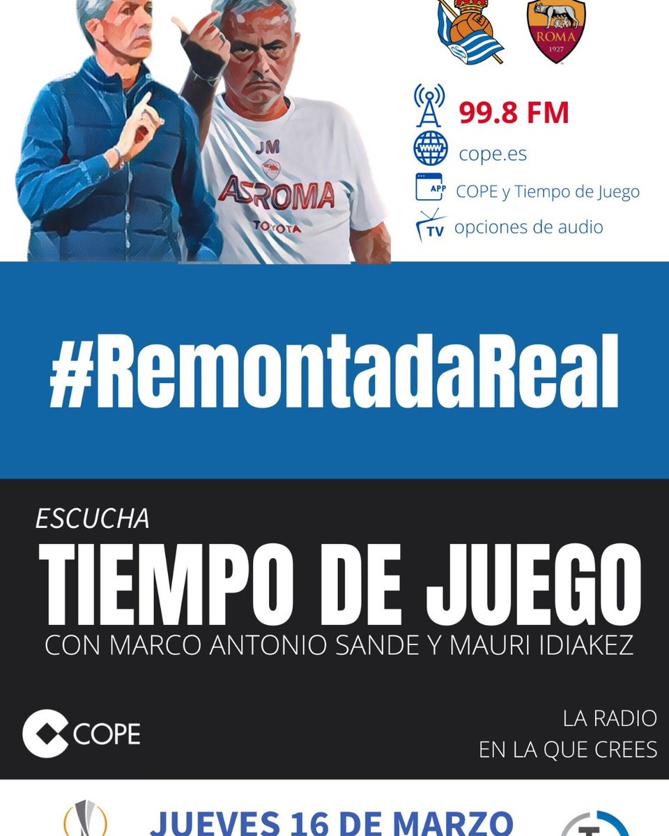 DCGipuzkoa's tweet photo. 📻 Superjueves

A las 15.25 h con #ElKisokoDeLaCOPE, en 
@DCGipuzkoa. Y a las 20.30 h, con el @RealSociedad - @OfficialASRoma en @tjcope

Lista de convocados:

15.25 h

@MarcoASande
Mauri Idiakez
@MikRec
@MartaCGonzalo
@vonRichetti

20.30 h

Mauri Idiakez

#RemontadaReal https://t.co/VR4UkE79Qj