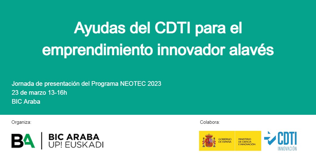 CDTI_innovacion's tweet image. 📢 El CDTI Innovación presentará las #AyudasCDTI, la convocatoria #NEOTEC2023 y #NeotecMujeres en la jornada organizada por @BICAraba el 🗓️ 23-MARZO. 

❗️Inscríbete y solicita una reunión bilateral con CDTI 👇

+ info ➡️ bit.ly/3FxdPR5