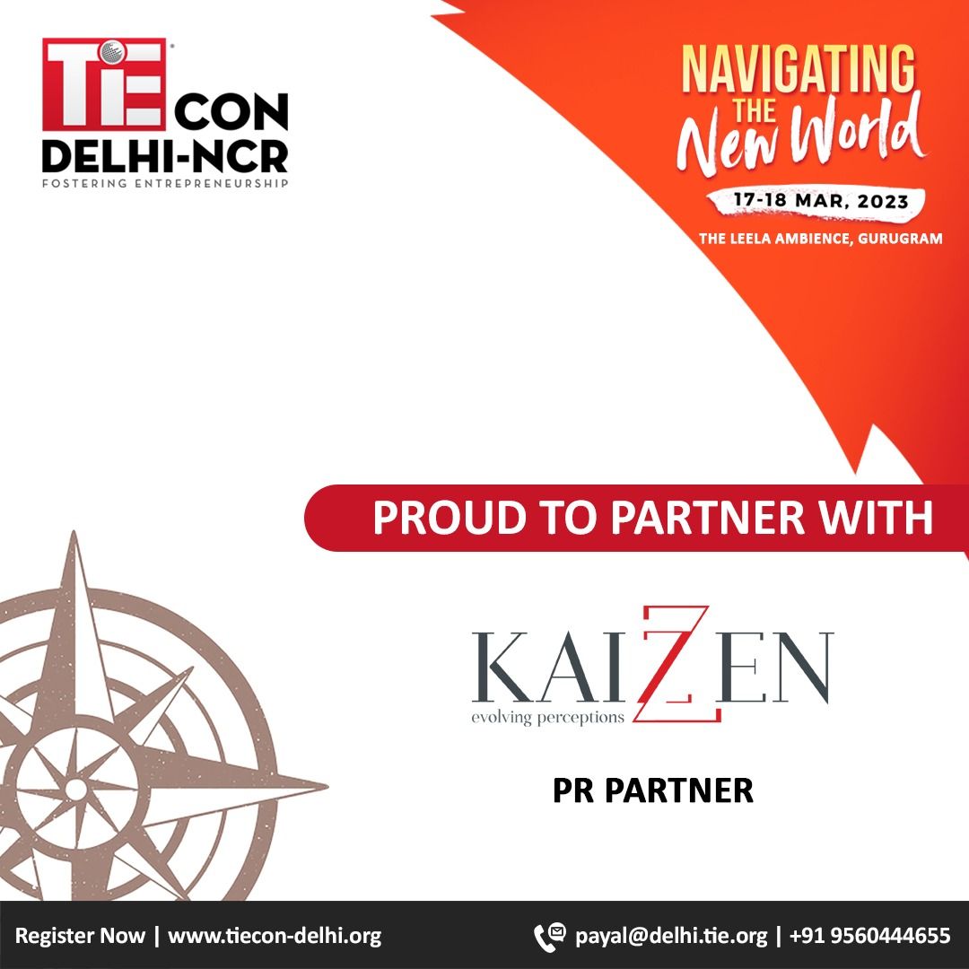 KaizzenComm's tweet image. Don&apos;t miss the @TiEDelhi-NCR’s Flagship Leadership conference, for 2023, themed ‘Navigating the New World.
We are proud to partner with #TiEconDelhi2023. #Kaizzen #PRPartner  
Register - lnkd.in/dvgxpAsY | Mar - 17, 18
#TiEconDelhi2023 #entrepreneurship #business #growth
