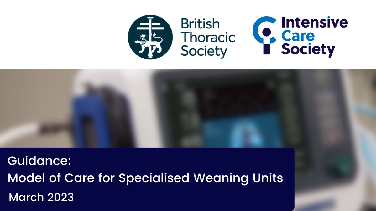 In collaboration with @BTSrespiratory we have published guidance on Models of Care for Specialised Weaning Units (SWU) ⤵️ bit.ly/ICS_BTS_SWUgui… This document provides guidance on the standards of care, resourcing, and infrastructure for this enhanced care area.