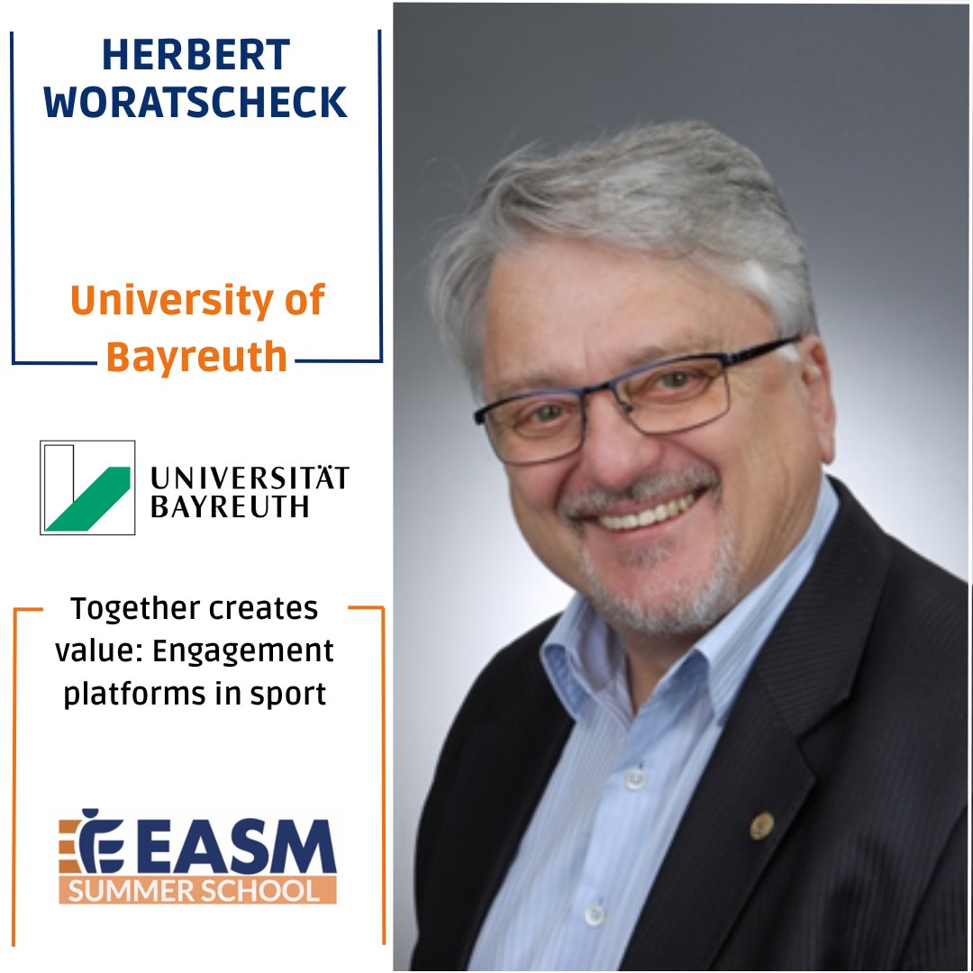 EasmSchool's tweet photo. Today we’re introducing Herbert Woratschek! He is an academic with over 25 years of experience teaching at the University of Bayreuth and will be sharing his knowledge and expertise at the upcoming EASM summer school. We are so excited for you to meet him! https://t.co/40OQ9NYQyc