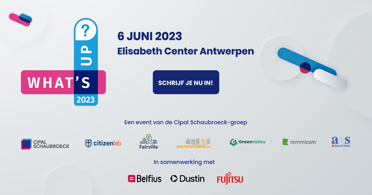 What’sUp?<a href="/2023/">!</a>, klantendag Cipal Schaubroeck-groep Veilig en gezond samenwerken. Trends en nieuwigheden over beleidsdomeinen heen (personeelszaken, beleid &amp; financiën, sociale zaken, burgerzaken, omgeving, burgergerichte communicatie, security, slimme en verkeersveilige stad,…).