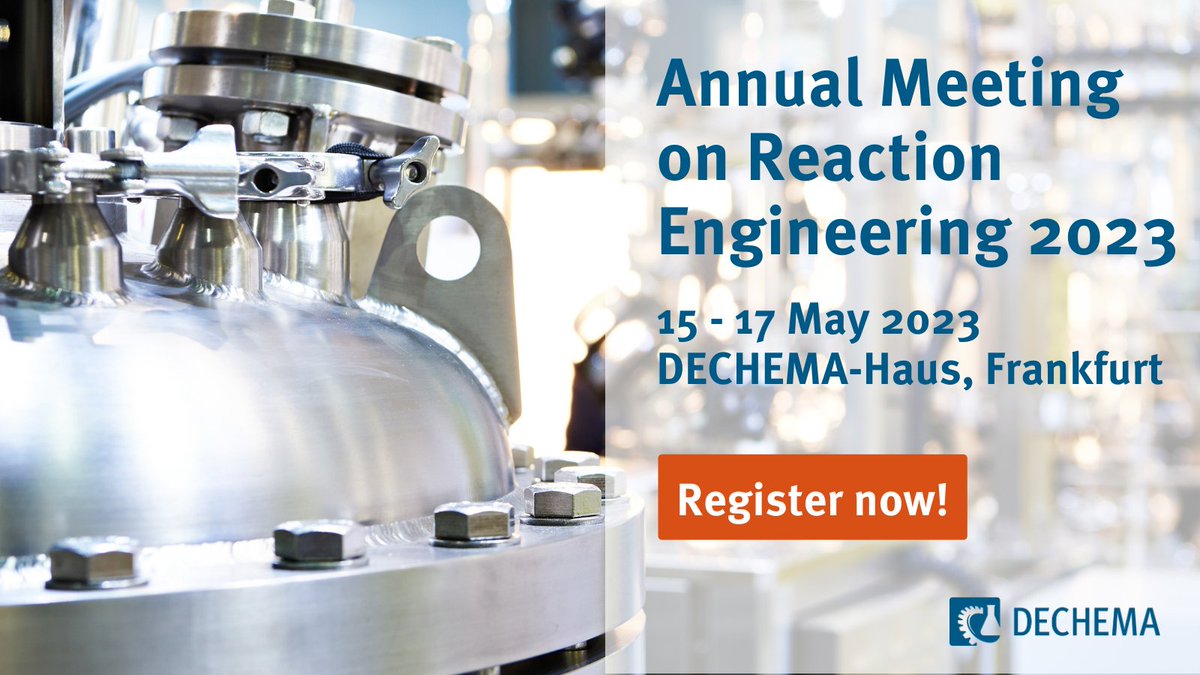 Annual Meeting on Reaction Engineering 2023 (@meetreactioneng) on Twitter photo The conference programme for #ReactEng23 is available: dechema.de/en/REACT2023.h…
Check it out and register now!
#ReactionEngineering #ChemicalEngineering
#ReactionKinetics #ElectroChemistry #Catalysis #Polymers #Depolymerization #GreenChemistry <a href="/DECHEMA/">DECHEMA e.V.</a> The conference programme for #ReactEng23 is available: dechema.de/en/REACT2023.h…
Check it out and register now!
#ReactionEngineering #ChemicalEngineering
#ReactionKinetics #ElectroChemistry #Catalysis #Polymers #Depolymerization #GreenChemistry <a href="/DECHEMA/">DECHEMA e.V.</a>