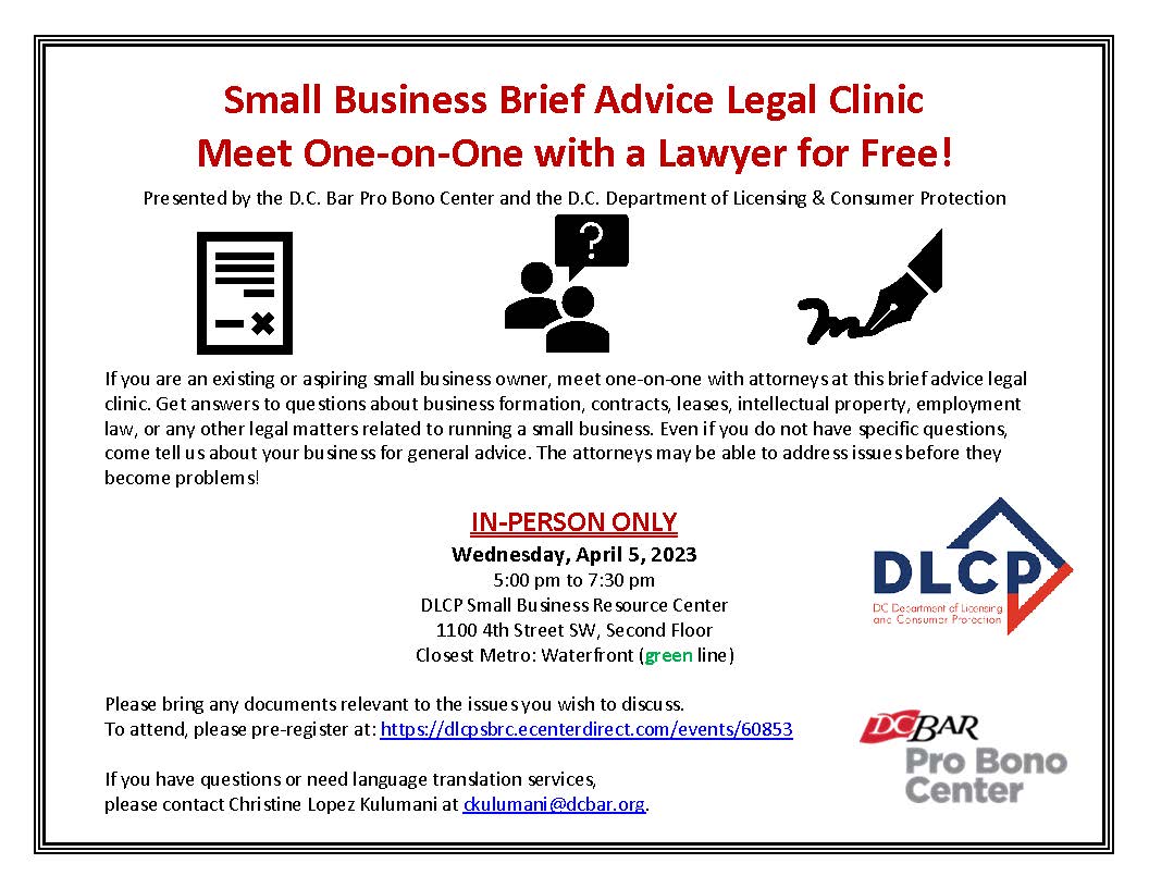 Did you know the <a href="/DCBarProBono/">D.C. Bar Pro Bono Center</a> #SmallBiz Legal Clinic is returning in-person on April 5 at <a href="/DC_DLCP/">D.C. Dept. of Licensing and Consumer Protection</a>? Businesses and nonprofits can meet one-on-one with a lawyer for #free! Details &amp; pre-register at: dlcpsbrc.ecenterdirect.com/events/60853
