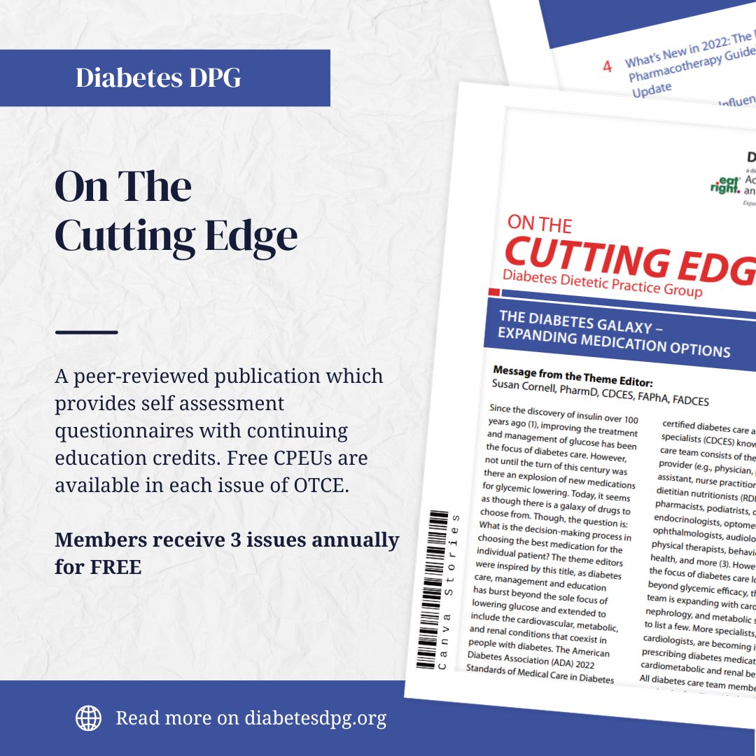DiabetesDPG's tweet photo. The latest On The Cutting Edge issue is now available along with bonus material (patient stories) that can only be found on the Diabetes DPG website! Access it here: https://t.co/RHUwUq0Q6f
#OTCE #dietitian #diabetes #nutrition #DDPG https://t.co/1QGNN19kAk