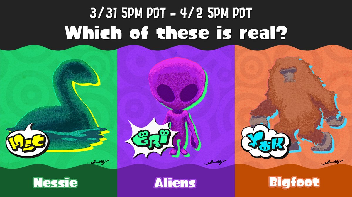 SRL Paranormal Science team reporting on the theme for the 5th Splatfest. Which of these is real—Nessie, aliens, or Bigfoot? This will advance our research tremendously, and it goes from 5 PM PT on 3/31 to 5 PM PT on 4/2. Please join in and help us resolve this once and for all!