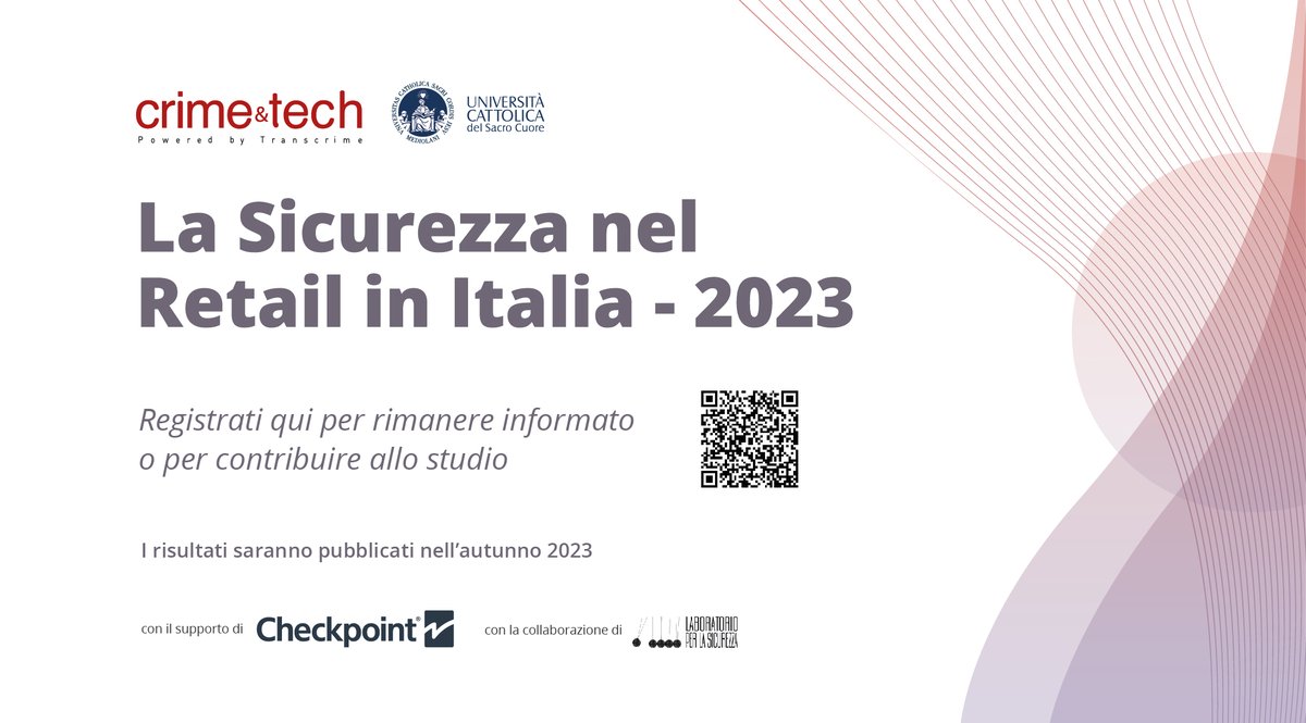 La partnership tra <a href="/Crimetech2015/">Crime&tech</a> e <a href="/CheckpointSysIT/">CheckpointIT</a>  con <a href="/LabSicurezza/">LaboratorioSicurezza</a> continua con l'edizione 2023 dello studio "La #Sicurezza nel #Retail in Italia". Un'analisi delle perdite inventariali e delle misure di contrasto. Registrati qui per contribuire

it.surveymonkey.com/r/L5RWNS6
