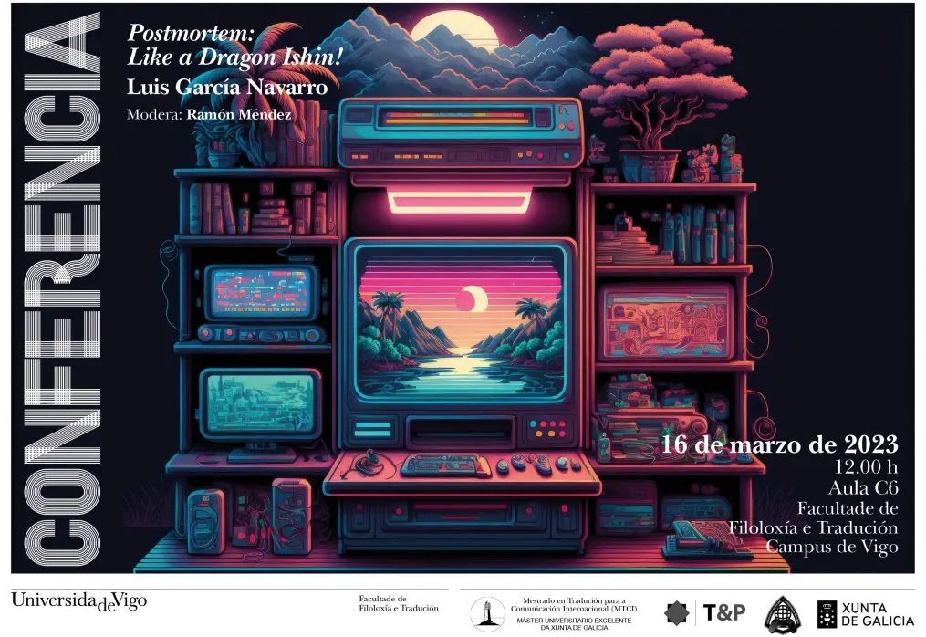FFT_Uvigo's tweet photo. Hoxe:
📖 «Postmortem: Like a Dragon Ishin!»
👨💼 Luis García Navarro
🗓️ Xoves, 16 de marzo de 2023
🕒 12.00 h
📍 Aula C6 da Facultade de Filoloxía e Tradución
ℹ️:https://t.co/JfiGg2iQtR
@uvigo
#uvigo #FFT #Filología #Filoloxía #FiloloxíaeTradución #MTCI #ETIV https://t.co/FJ4fz9Buzx