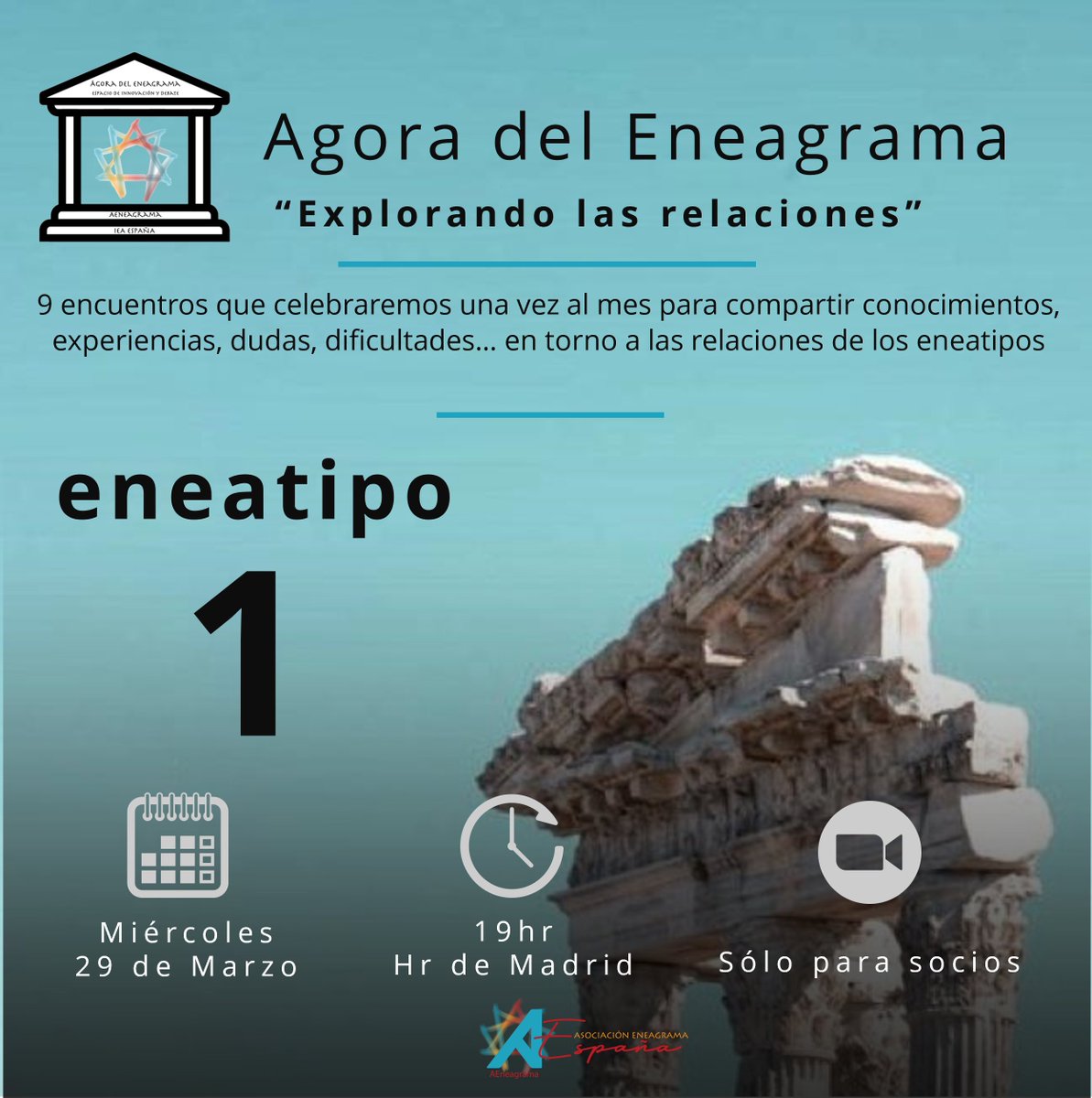 ¿Quieres profundizar en las relaciones de tu eneatipo?
El 29 de marzo, 19h tendremos nuestro siguiente Ágora: Explorando las relaciones del eneatipo 1.
📍 Plataforma online Zoom.👤 Para asociados de Aeneagrama.
Te invitamos a que te asocies: aeneagrama.es/inscripcion/