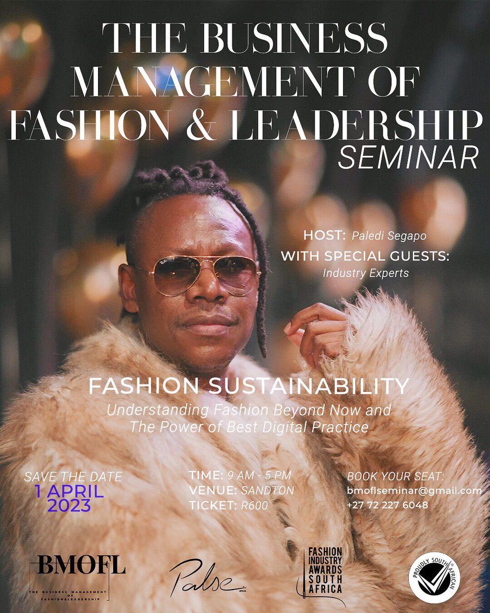 Are you an emerging fashion designer, stylist, visual merchandiser, make up artist or trends forecaster? 
Well, this is the business and leadership seminar for you.  #PALSEorNothing