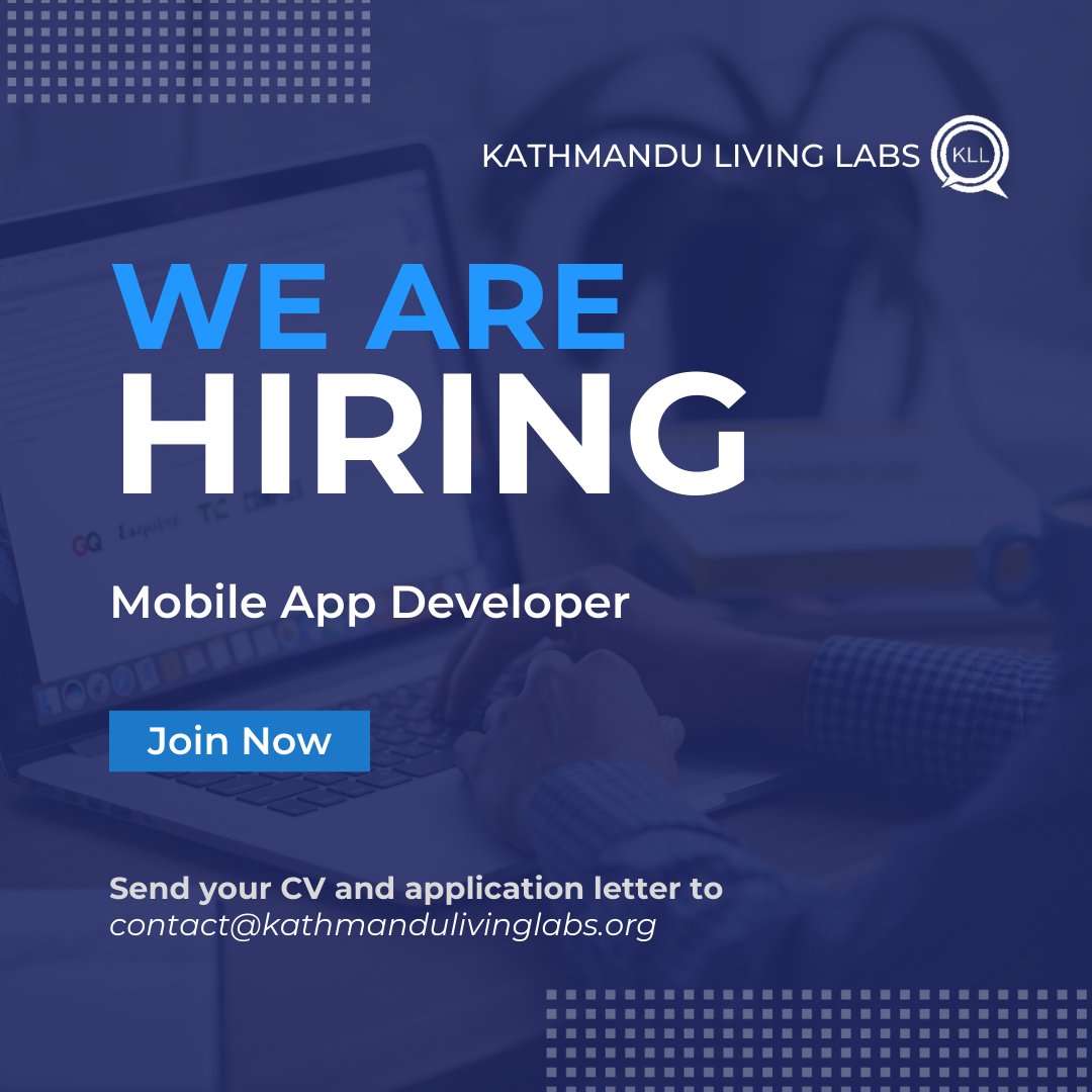 We are looking for a highly skilled Mobile Application Developer to join our team. 

Details here: bit.ly/MobileAppDevel…

Interested applicants can submit their application letter and CV mentioning position on subject line by March 24, 2023, at contact@kathmandulivinglabs.org.
