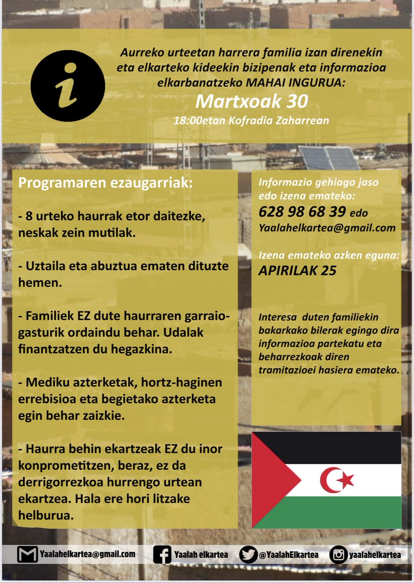 YaalahElkartea's tweet photo. 🇪🇭🌤️ Sahararrak udan Euskal Herrian hartzeko programa martxan! 

Programaren inguruko interesik eduki ezkero edo edozein informazio eskuratzeko jarri elkartearekin harremanetan!

Harrera familia izan direnekin bizipenak eta informazioa elkarbanatzeko MAHAI INGURUA antolatu dugu https://t.co/arTy1TvNYx