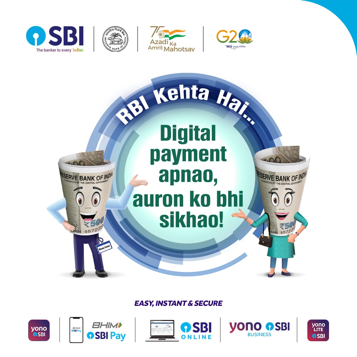 Go Digital and inspire people around you to be part of RBI's mission 'Digital payment apnao, auron ko bhi sikhao' 

#SBI #AmritMahotsav 
#RBI #HarPaymentDigital  #DPAW