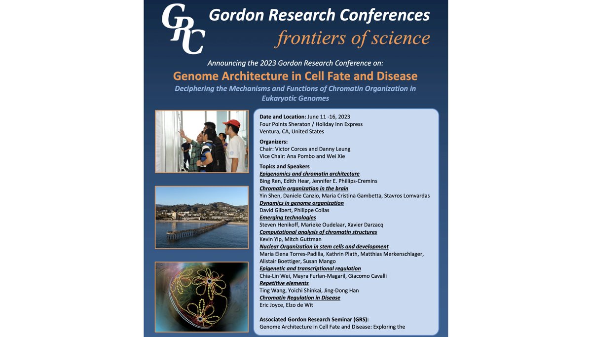 Looking forward to the GRC on Genome Architecture in Cell Fate and Disease in June - please join if you are interested in #3Dgenome organisation!