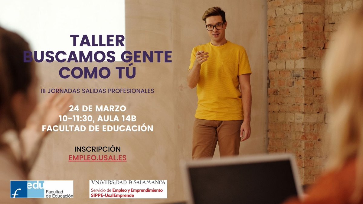 III Jornadas de salidas profesionales <a href="/EducacionUsal/">Facultad de Educación USAL</a> 
📢 Mejora tus competencias profesionales en el ámbito de los estudios de la Facultad de Educación.
📲Más información e inscripciones: empleo.usal.es