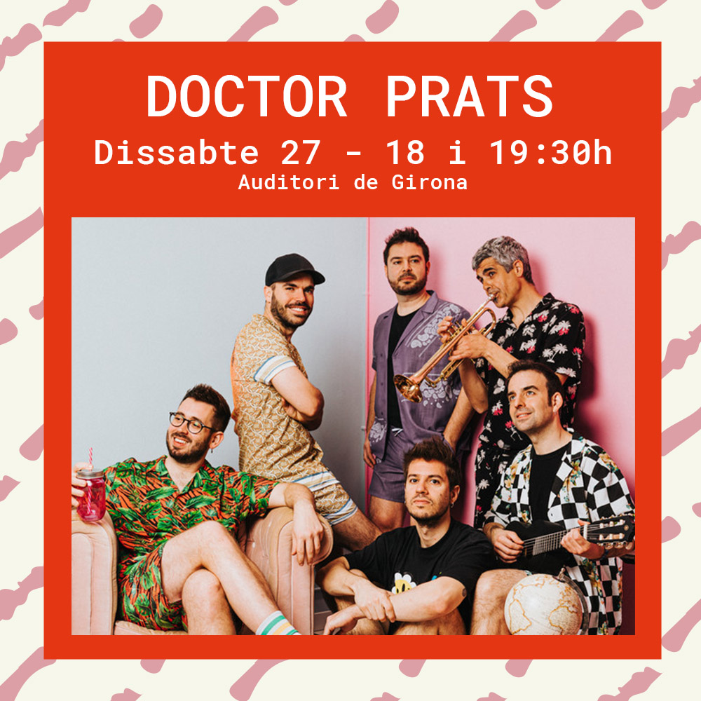 🎶💥🎉 Els @doctorprats són una autèntica revolució de la música en català! Us convidem a venir al #Festivalot2023 per celebrar tots els seus èxits! No us ho podeu perdre! 👨‍👩‍👧‍👦 📆 27 de maig 🕐 18.00, 19.00h. 📍 Auditori de Girona / Sala Montsalvatge 🎟️ festivalot.koobin.com