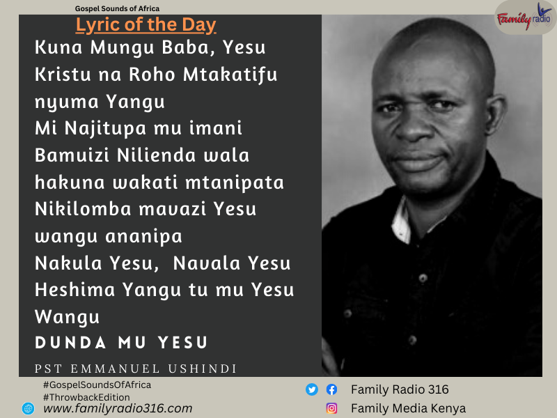 FamilyRadioKe's tweet photo. The song 'Dunda Mu Yesu' by Pst. Emmanuel Ushindi is comical yet carries a powerful message. Comment with the part of the lyrics that excites you most. Be sure to join Alex Kememwa for the Gospel Sounds of Africa #ThrowbackEdition 4-5pm. https://t.co/1nzRDujSLf