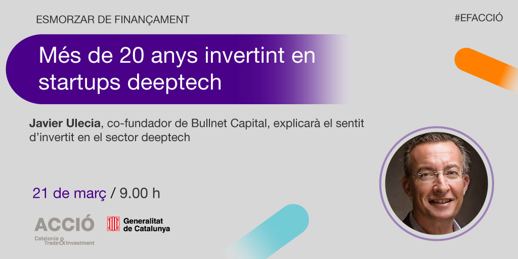 🤔Què en saps de la inversió en les #deeptech?

@JUlecia, co-fundador de <a href="/bullnetcapital/">Bullnet Capital</a>, ens explicarà com i per què inverteix un fons de capital risc en empreses de sector de les tecnologies profundes.

📆 21/3
⏲ 9.00h

No t'ho perdis!⤵
agenda.accio.gencat.cat/cercador/-/act…

#EFACCIÓ
