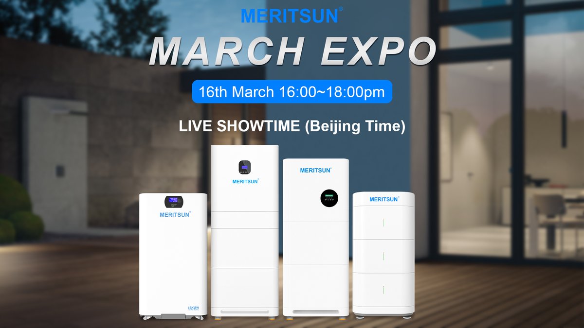Meritsun14's tweet photo. Beijing time 16:00-18:00 alibaba live broadcast
MeritSun 2023 Hot Lithium Battery Product Evaluation Show. Welcome to know more about our brand-new batteries!

Quick access: https://t.co/WlP66nELYw

#MeritSun 
#SolarSystem
#lithiumbattery https://t.co/LKxT1YdeRq
