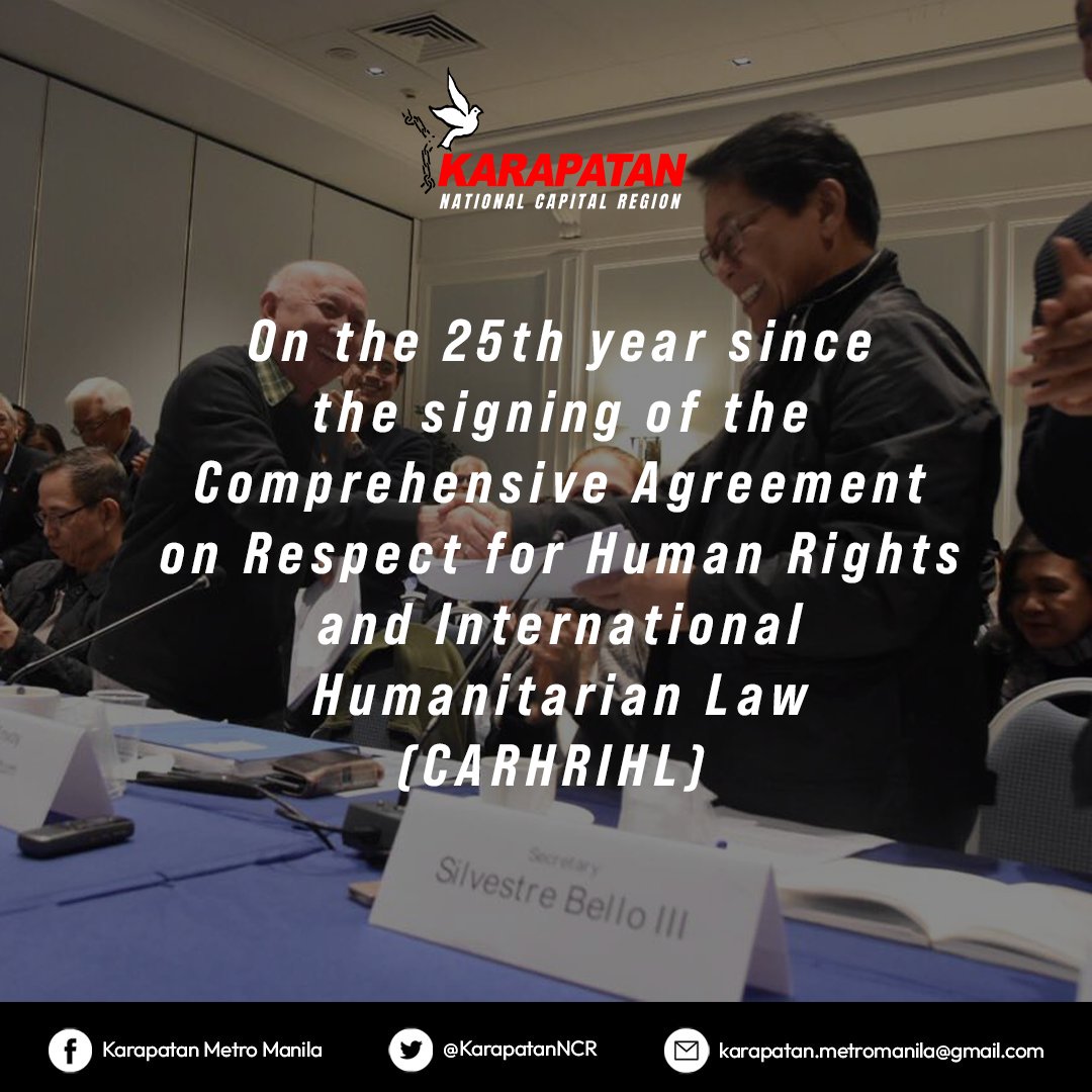 KarapatanNCR's tweet photo. On the 25th year since the signing of the Comprehensive Agreement on Respect for Human Rights and International Humanitarian Law (CARHRIHL)

READ: https://t.co/1dISGif4J4

#UpholdCARHRIHL
#ResumePeaceTalks https://t.co/kkcJCBjoK5